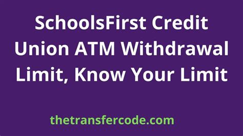 or any of its affiliated companies. . Schoolsfirst atm withdrawal